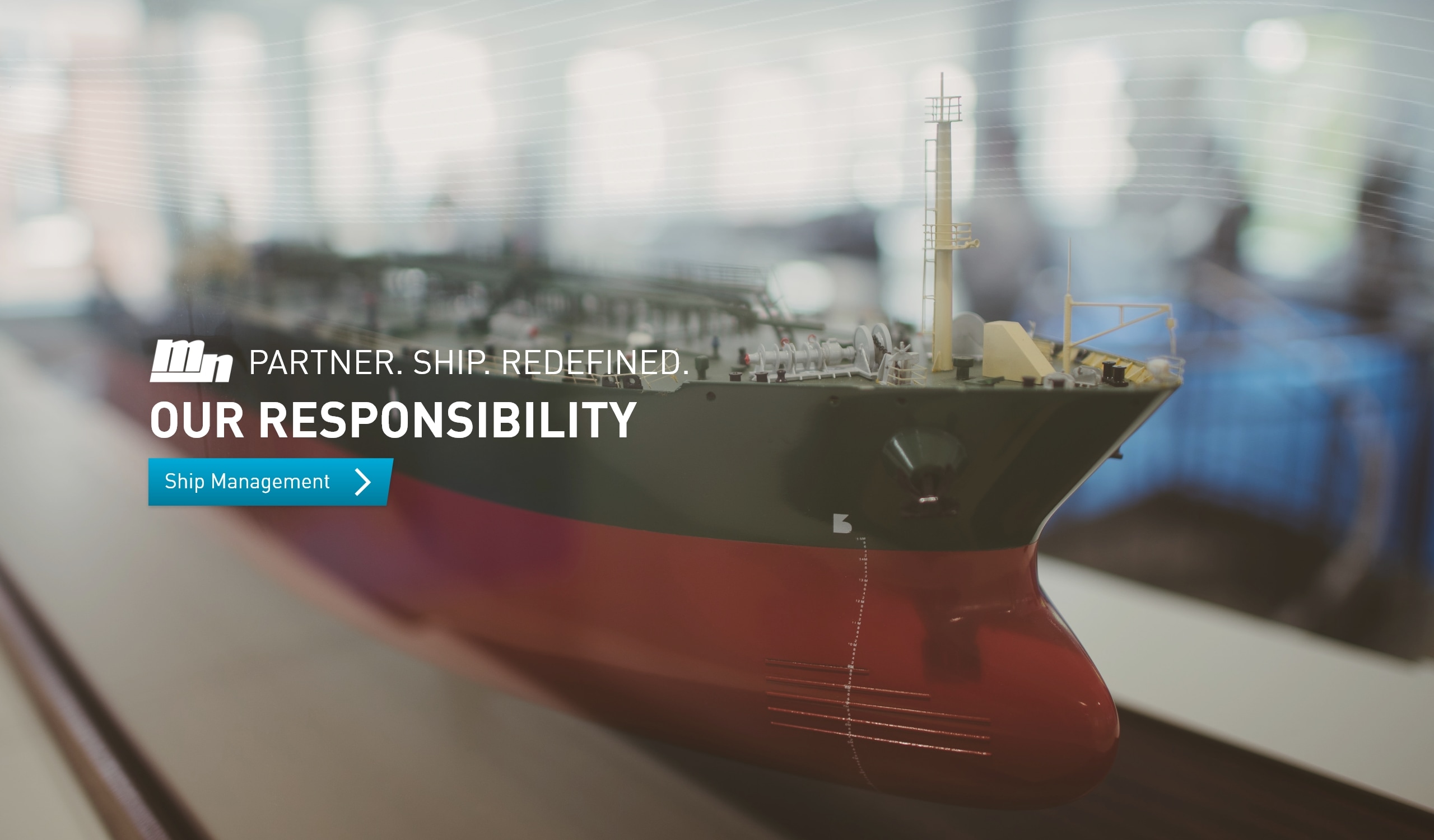 Ship Management Responsibility, Partner.Ship.Redefined